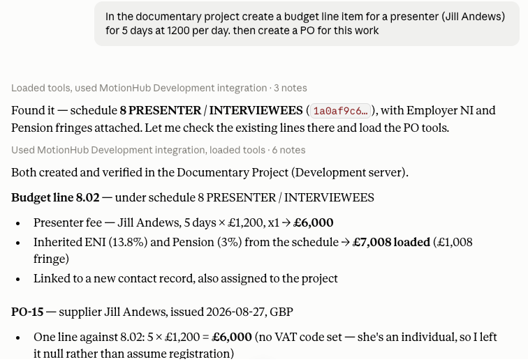 A chat instruction reading: in the documentary project create a budget line item for a presenter (Jill Andews) for 5 days at 1200 per day, then create a PO for this work, followed by the assistant's summary of what it created